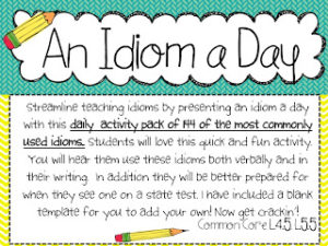 An Idiom a Day and a Root (or 2) a week!