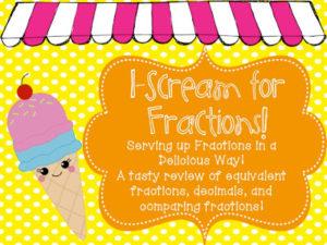 I-Scream for Fractions