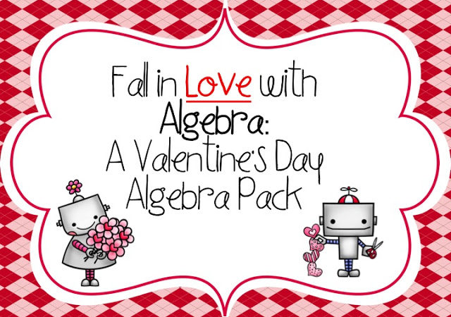 Valentine’s Day: Fall in Love with Algebra!