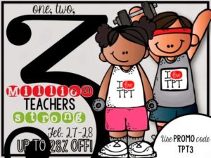3 Million Teachers TpT Sale!!!!